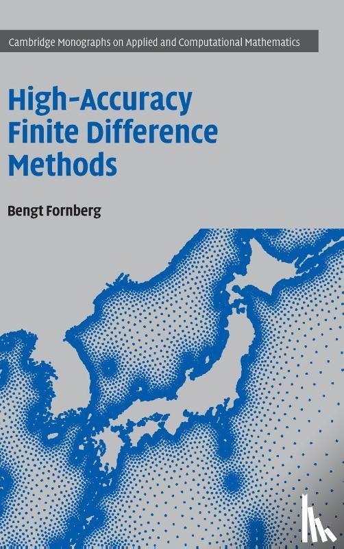 Fornberg, Bengt (University of Colorado Boulder) - High-Accuracy Finite Difference Methods