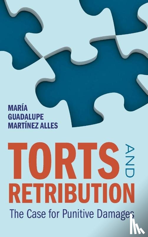 Martinez Alles, Maria Guadalupe (University of Denver) - Torts and Retribution