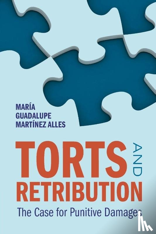 Martinez Alles, Maria Guadalupe (University of Denver) - Torts and Retribution