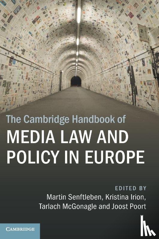  - The Cambridge Handbook of Media Law and Policy in Europe