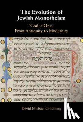 Grossberg, David Michael (Cornell University - The Evolution of Jewish Monotheism