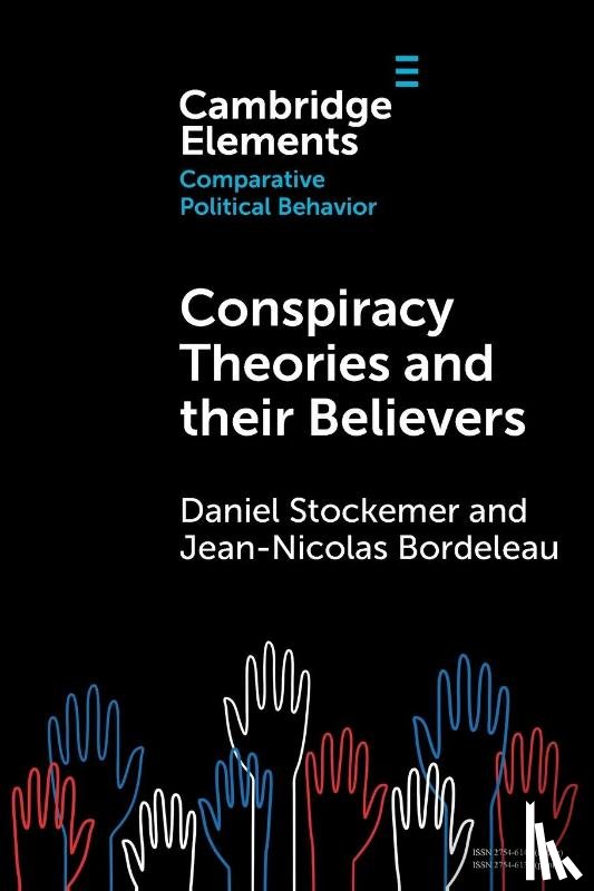 Stockemer, Daniel (University of Ottawa), Bordeleau, Jean-Nicolas (University of Ottawa) - Conspiracy Theories and their Believers