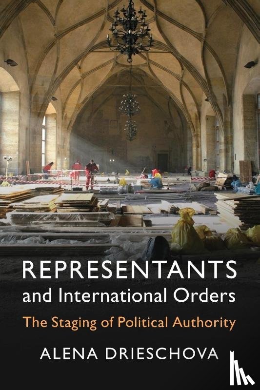Drieschova, Alena (University of Cambridge) - Representants and International Orders