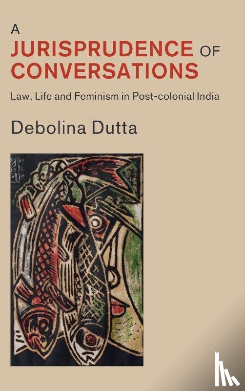Dutta, Debolina (Melbourne Law School) - A Jurisprudence of Conversations