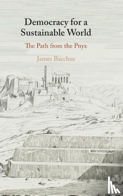 Bacchus, James (University of Central Florida) - Democracy for a Sustainable World