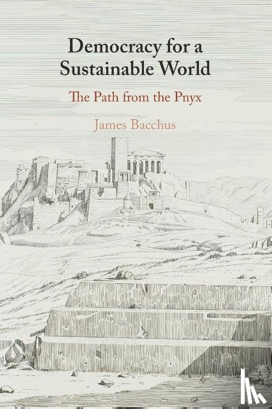 Bacchus, James (University of Central Florida) - Democracy for a Sustainable World