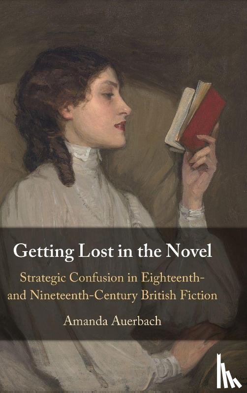 Auerbach, Amanda (Catholic University of America - Getting Lost in the Novel