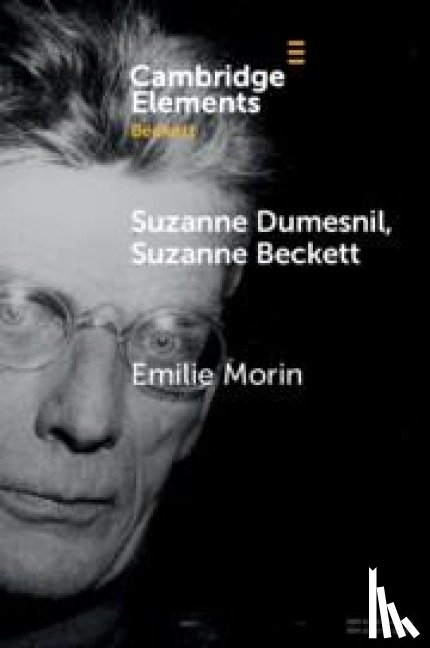 Morin, Emilie (University of York) - Suzanne Dumesnil, Suzanne Beckett