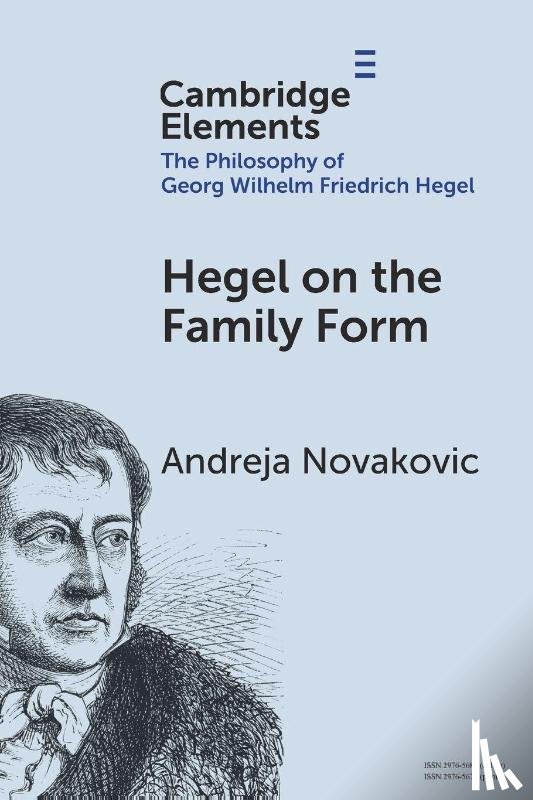 Novakovic, Andreja (University of California - Hegel on the Family Form