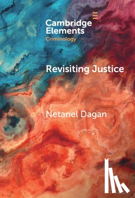 Dagan, Netanel (The Hebrew University of Jerusalem) - Revisiting Justice