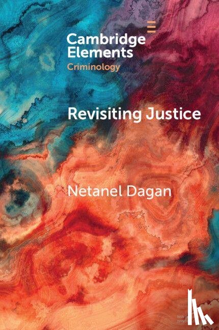 Dagan, Netanel (The Hebrew University of Jerusalem) - Revisiting Justice