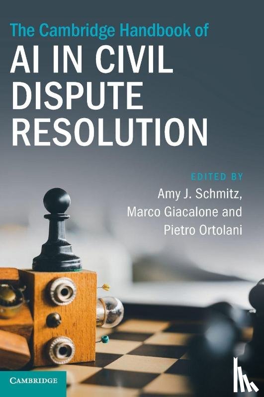  - The Cambridge Handbook of AI in Civil Dispute Resolution