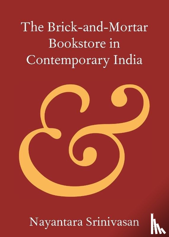 Srinivasan, Nayantara (University of Munster ) - The Brick-and-Mortar Bookstore in Contemporary India