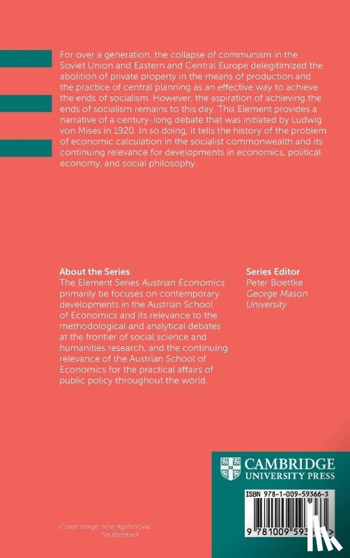 Boettke, Peter (George Mason University), Candela, Rosolino A. (George Mason University and Francisco Marroquin University), Truitt, Tegan Lindstrom (George Mason University) - The Socialist Calculation Debate