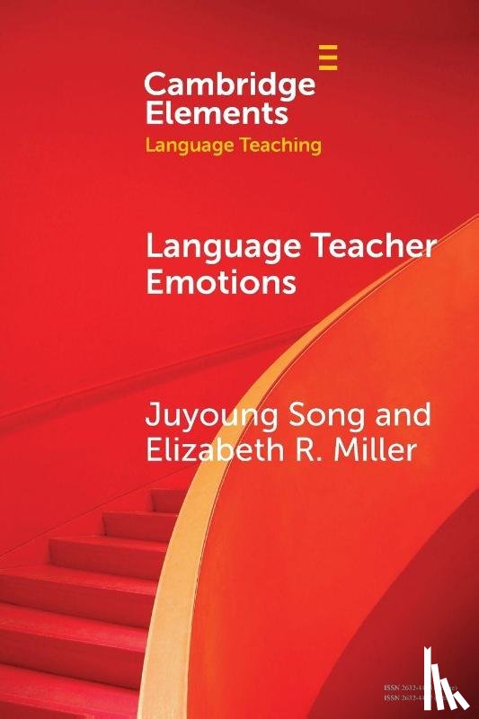 Song, Juyoung (Murray State University), Miller, Elizabeth R. (University of North Carolina at Charlotte) - Language Teacher Emotions
