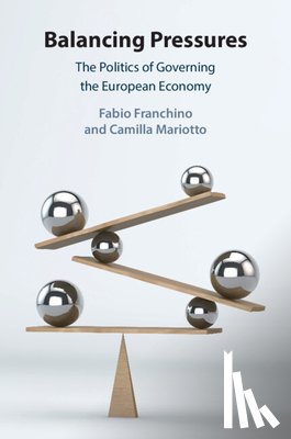 Franchino, Fabio (Universita degli Studi di Milano), Mariotto, Camilla (Universitat Innsbruck) - Balancing Pressures