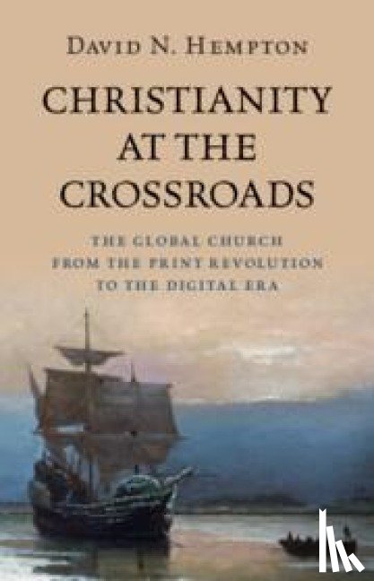 Hempton, David N. (Harvard University) - Christianity at the Crossroads