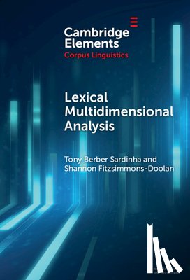 Sardinha, Tony Berber (Pontifical Catholic University of Sao Paulo), Fitzsimmons-Doolan, Shannon (Texas A & M University - Corpus Christi) - Lexical Multidimensional Analysis