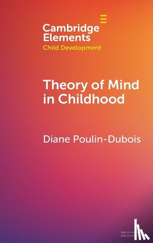 Poulin-Dubois, Diane (Concordia University) - Theory of Mind in Childhood