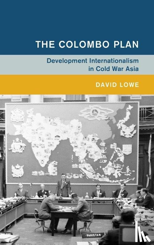 Lowe, David (Deakin University - The Colombo Plan