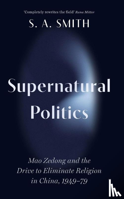 Smith, S. A. (University of Oxford) - Supernatural Politics