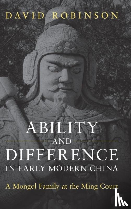 Robinson, David (Colgate University - Ability and Difference in Early Modern China