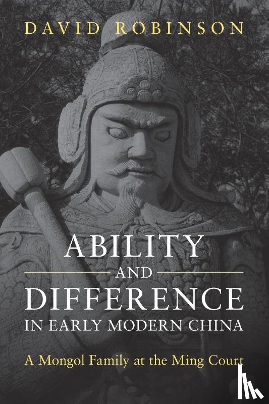 Robinson, David (Colgate University - Ability and Difference in Early Modern China