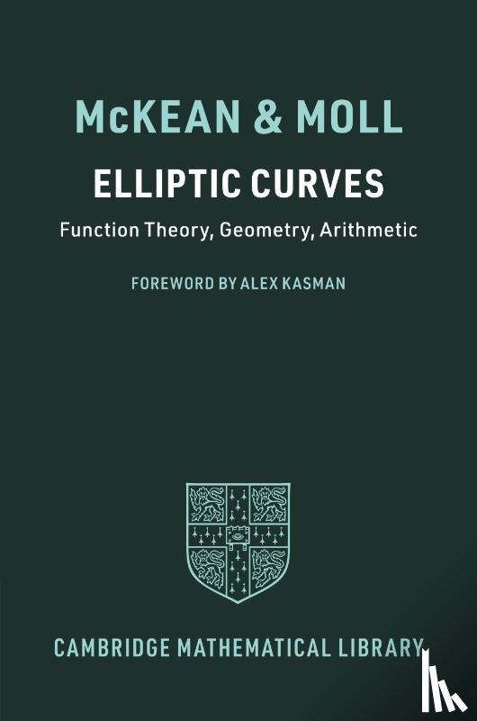McKean, Henry (New York University), Moll, Victor (Tulane University - Elliptic Curves
