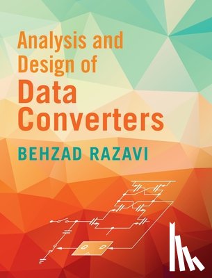 Razavi, Behzad (University of California - Analysis and Design of Data Converters
