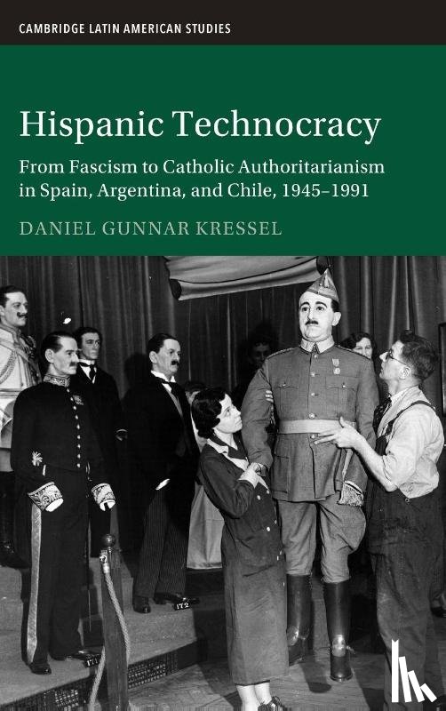 Kressel, Daniel Gunnar (The Koch History Centre - Hispanic Technocracy