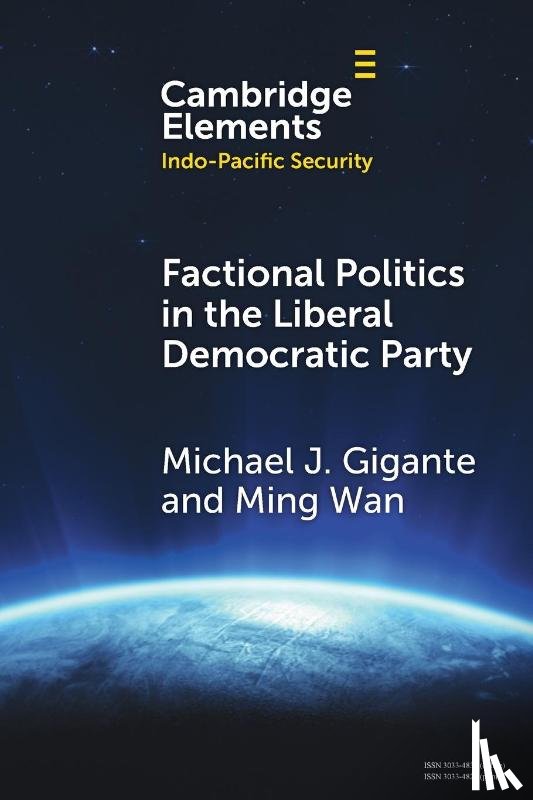Gigante, Michael J. (George Mason University), Wan, Ming (George Mason University) - Factional Politics in the Liberal Democratic Party