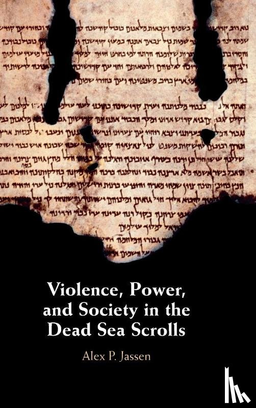 Jassen, Alex P. (New York University) - Violence, Power, and Society in the Dead Sea Scrolls