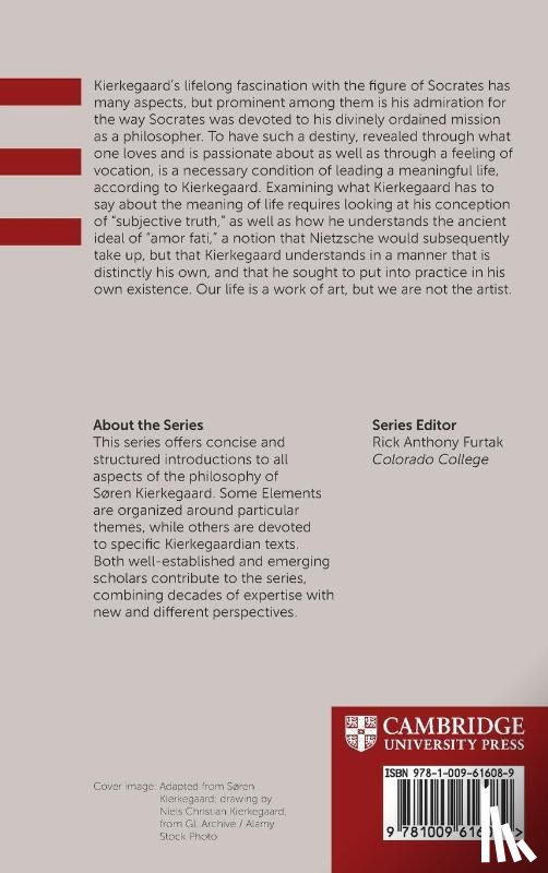 Furtak, Rick Anthony (Colorado College) - Kierkegaard, Socrates, and the Meaning of Life