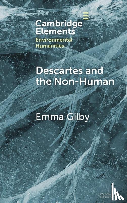 Gilby, Emma (University of Cambridge) - Descartes and the Non-Human