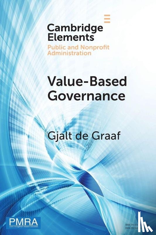 de Graaf, Gjalt (Vrije Universiteit Amsterdam) - Value-Based Governance