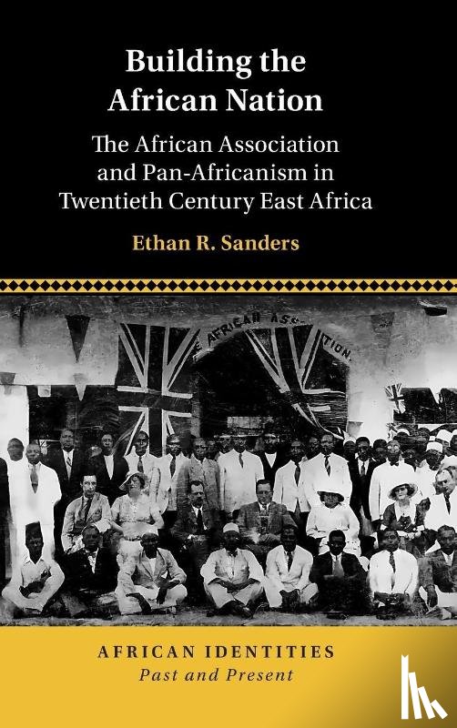 Sanders, Ethan R. (Regis University ) - Building the African Nation
