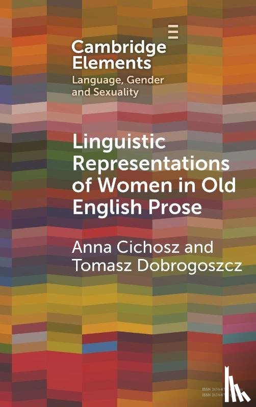 Cichosz, Anna (University of Lodz), Dobrogoszcz, Tomasz (University of Lodz) - Linguistic Representations of Women in Old English Prose