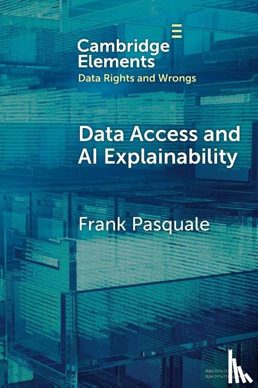 Pasquale, Frank (Cornell Tech and Cornell Law School) - Data Access and AI Explainability