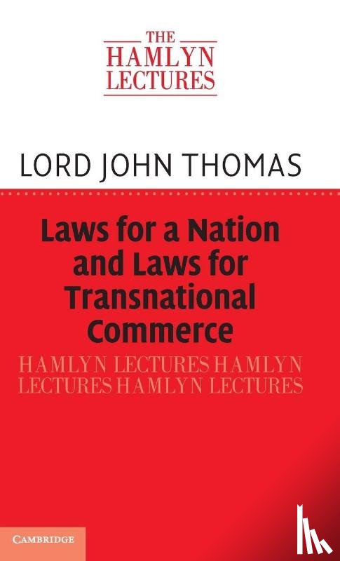 Thomas, John (Arbitrators at 24 Lincoln’s Inn Fields) - Laws for a Nation and Laws for Transnational Commerce