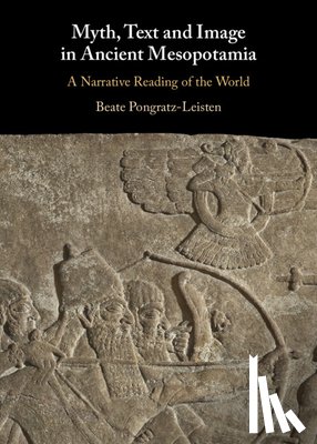 Pongratz-Leisten, Beate (Institute for the Study of the Ancient World - Myth, Text and Image in Ancient Mesopotamia
