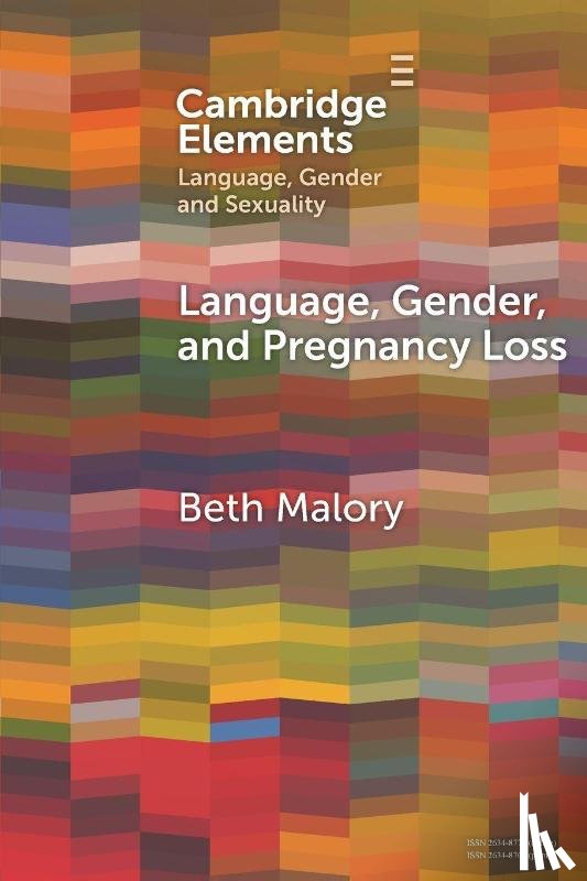 Malory, Beth (University College London) - Language, Gender and Pregnancy Loss