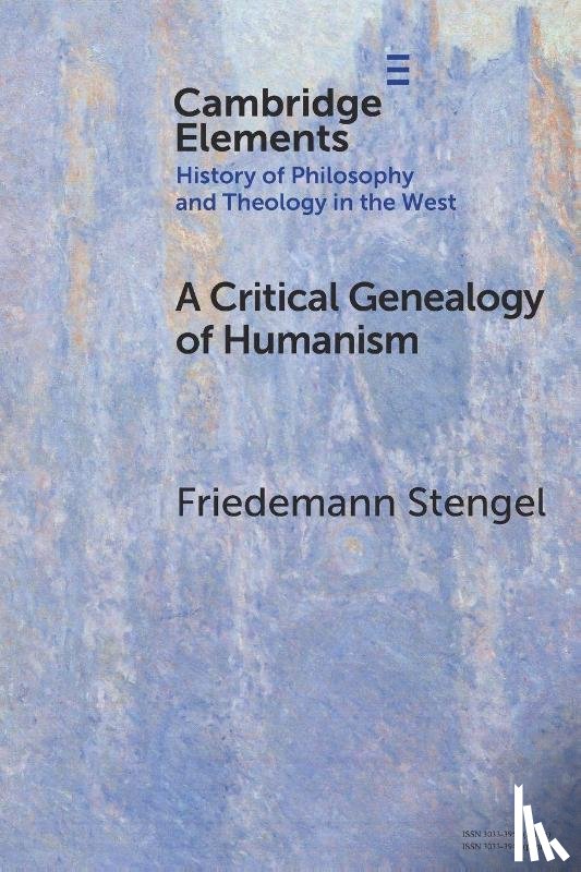 Stengel, Friedemann (Martin Luther University Halle-Wittenberg) - A Critical Genealogy of Humanism
