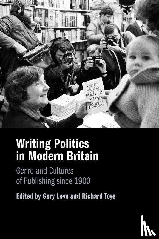  - Writing Politics in Modern Britain