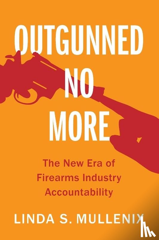 Mullenix, Linda S. (University of Texas - Outgunned No More