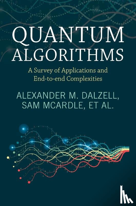 Dalzell, Alexander M. (AWS Center for Quantum Computing), Kubica, Aleksander (Yale University), McArdle, Sam (AWS Center for Quantum Computing), Berta, Mario (RWTH Aachen University) - Quantum Algorithms