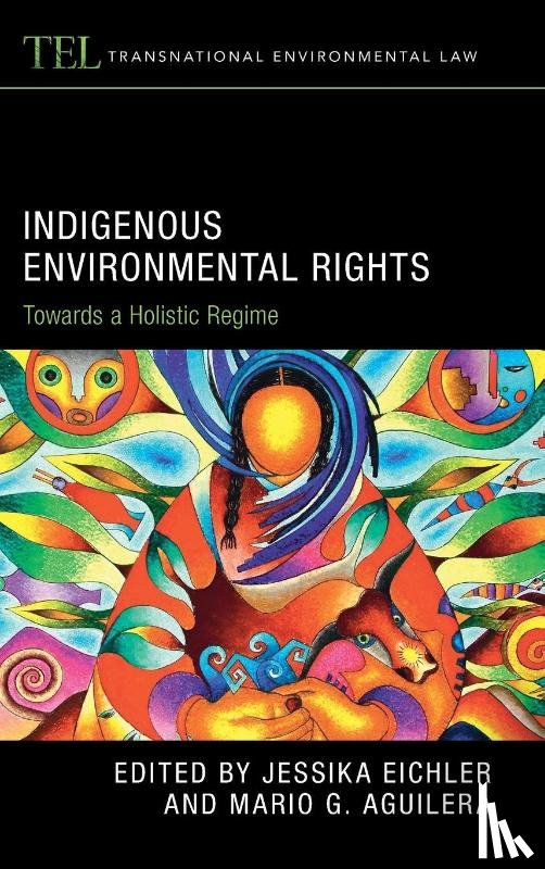  - Indigenous Environmental Rights