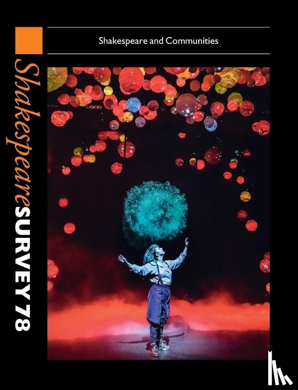  - Shakespeare Survey 78