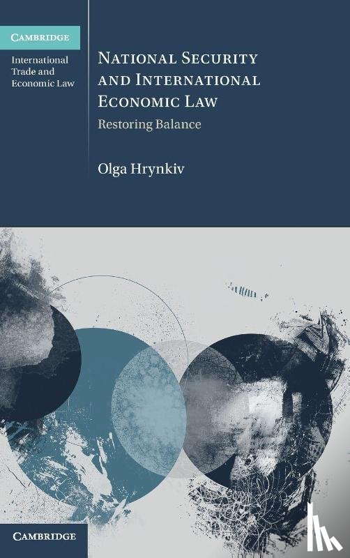 Hrynkiv, Olga (Tilburg University) - National Security and International Economic Law