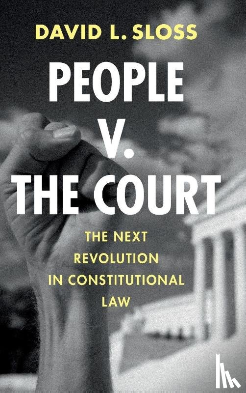 Sloss, David L. (Santa Clara University School of Law) - People v. The Court