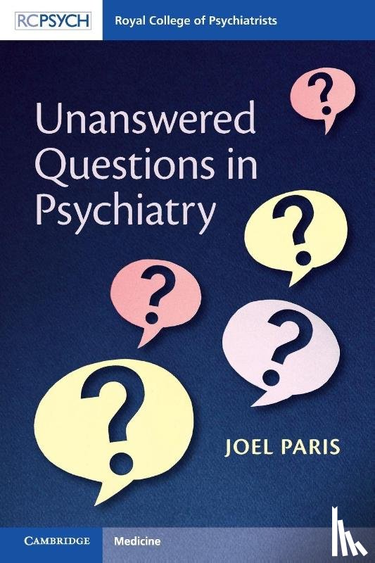 Paris, Joel (McGill University - Unanswered Questions in Psychiatry